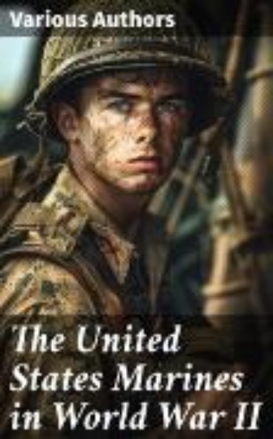 Bild von The United States Marines in World War II (eBook)