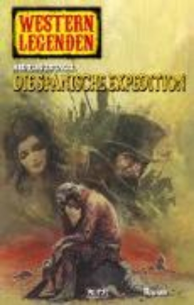 Bild von Western Legenden 13: Die spanische Expedition (eBook)