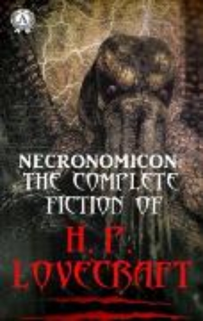 Bild von Necronomicon: The Complete Fiction of H.P. Lovecraft (eBook)