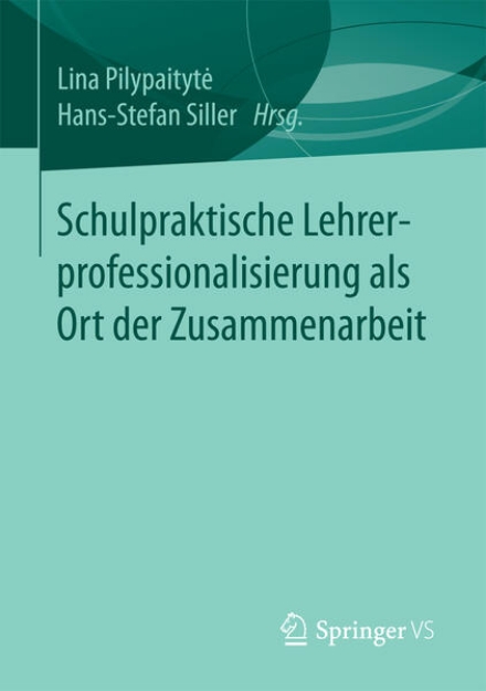 Bild von Schulpraktische Lehrerprofessionalisierung als Ort der Zusammenarbeit (eBook)