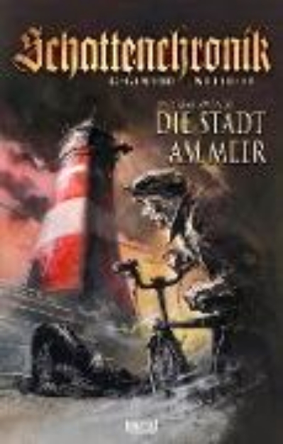 Bild von Schattenchronik - Gegen Tod und Teufel 06: Die Stadt am Meer (eBook)