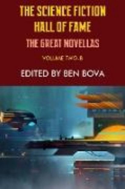 Bild von The Science Fiction Hall of Fame Volume Two-B: The Great Novellas (eBook)