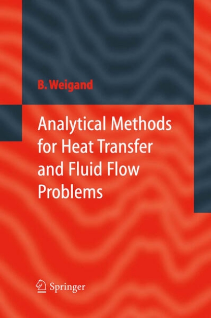 Bild von Analytical Methods for Heat Transfer and Fluid Flow Problems (eBook)