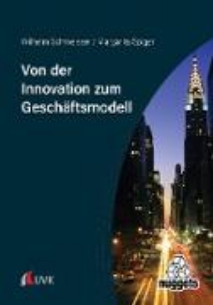 Bild von Von der Innovation zum Geschäftsmodell (eBook)