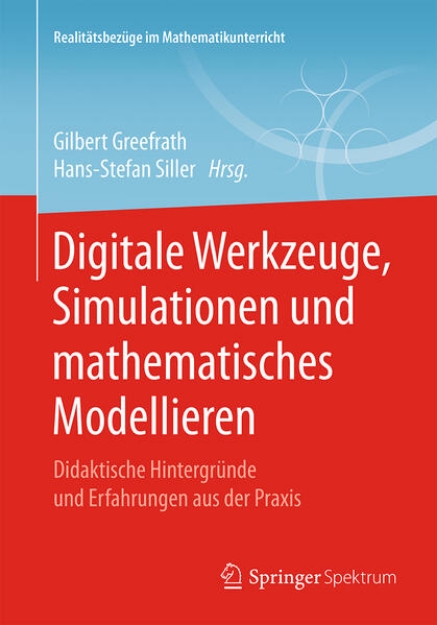 Bild von Digitale Werkzeuge, Simulationen und mathematisches Modellieren