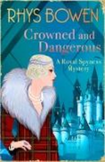 Bild von Crowned and Dangerous (eBook)