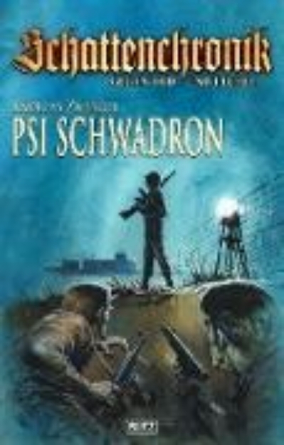 Bild von Schattenchronik - Gegen Tod und Teufel 18: PSI-Schwadron (eBook)