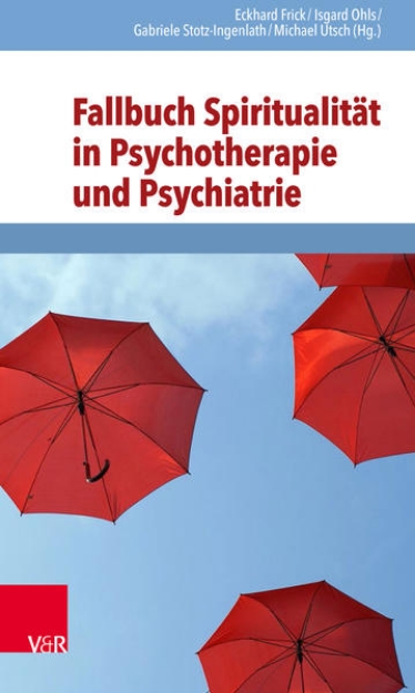 Bild von Fallbuch Spiritualität in Psychotherapie und Psychiatrie (eBook)