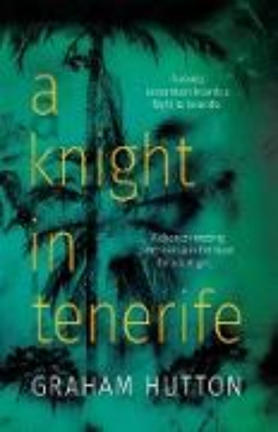 Bild von Knight in Tenerife (eBook)