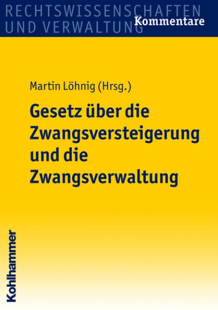 Bild von Gesetz über die Zwangsversteigerung und die Zwangsverwaltung (eBook)