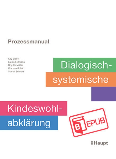 Bild von Prozessmanual. Dialogisch-systemische Kindeswohlabklärung (eBook)