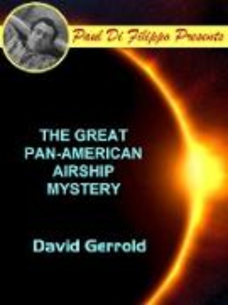 Bild von The Great Pan-American Airship Mystery (eBook)