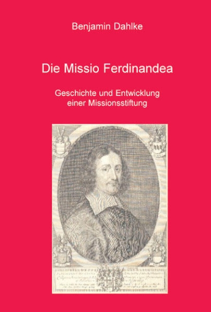 Bild von Die Missio Ferdinandea (eBook)