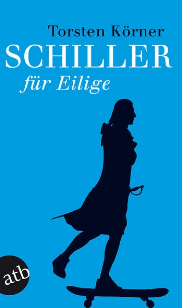 Bild von Schiller für Eilige (eBook)