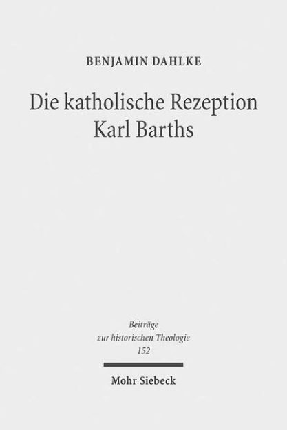 Bild von Die katholische Rezeption Karl Barths (eBook)