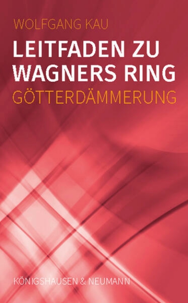 Bild von Leitfaden zu Wagners Ring - Götterdämmerung (eBook)