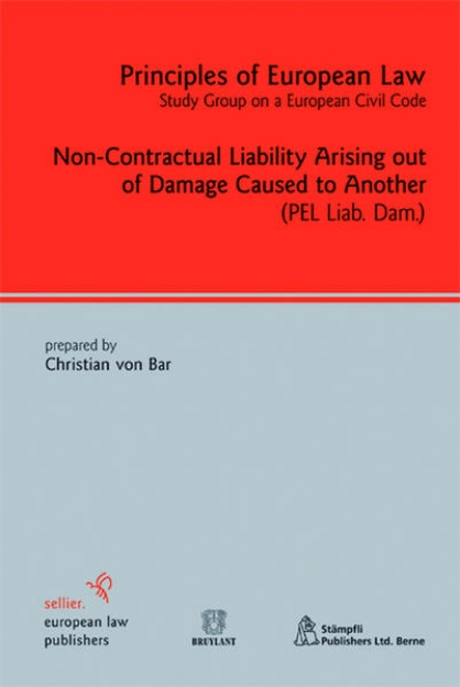 Bild von Non-Contractual Liability Arising out of Damage Caused to Another (eBook)