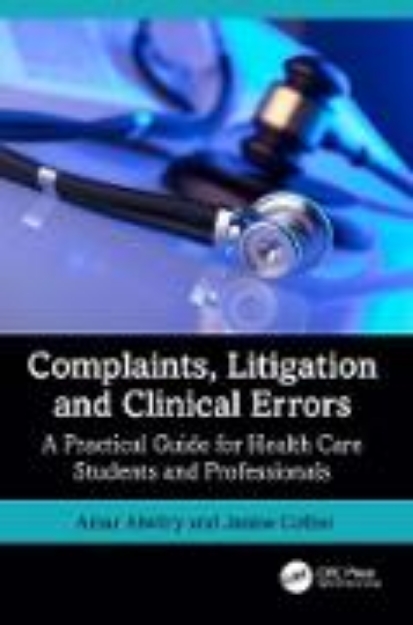 Bild von Complaints, Litigation and Clinical Errors (eBook)