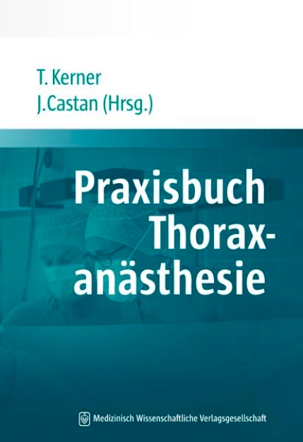 Bild von Praxisbuch Thoraxanästhesie (eBook)