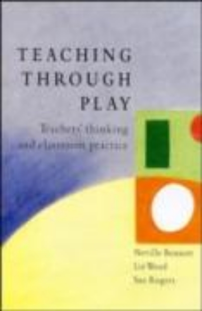 Bild von Teaching Through Play (eBook)