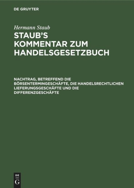 Bild von Nachtrag, betreffend die Börsentermingeschäfte, die handelsrechtlichen Lieferungsgeschäfte und die Differenzgeschäfte (eBook)