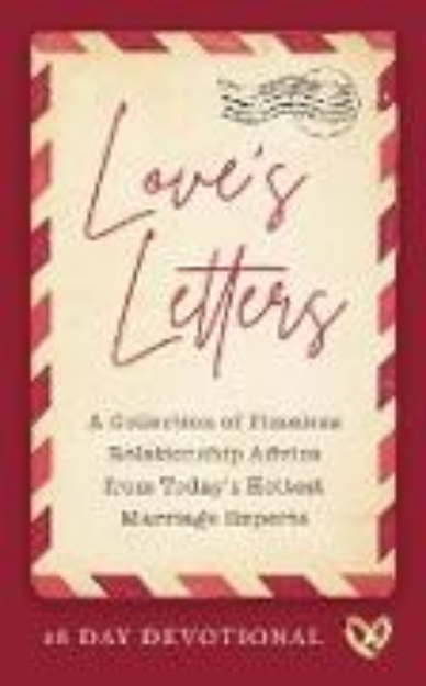 Bild von Love's Letters: A Collection of Timeless Relationship Advice from Today's Hottest Marriage Experts (eBook)