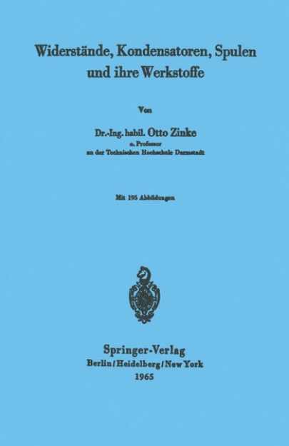 Bild zu Widerstände, Kondensatoren, Spulen und ihre Werkstoffe (eBook)