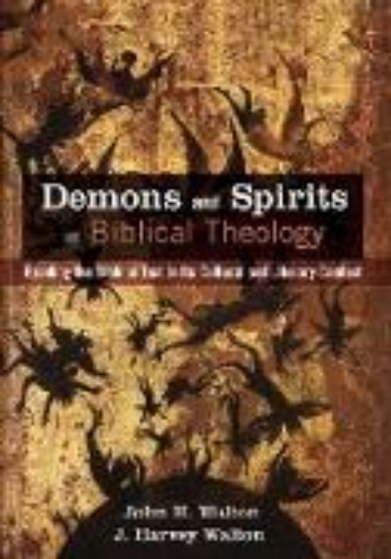 Bild von Demons and Spirits in Biblical Theology