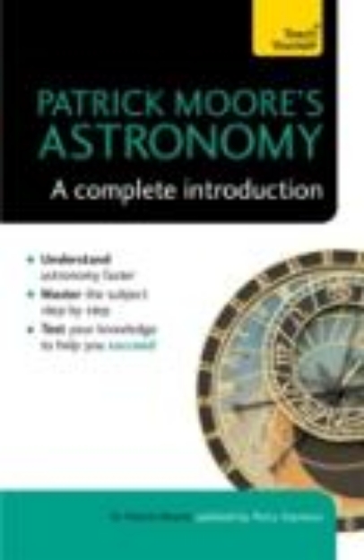 Bild von Patrick Moore's Astronomy: A Complete Introduction: Teach Yourself (eBook)