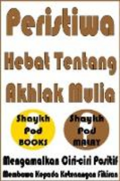 Bild von Peristiwa Hebat Tentang Akhlak Mulia - Great Events on Noble Character (eBook)