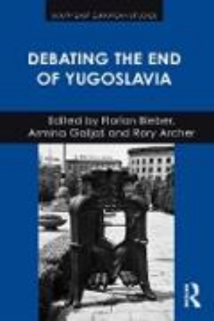 Bild von Debating the End of Yugoslavia (eBook)