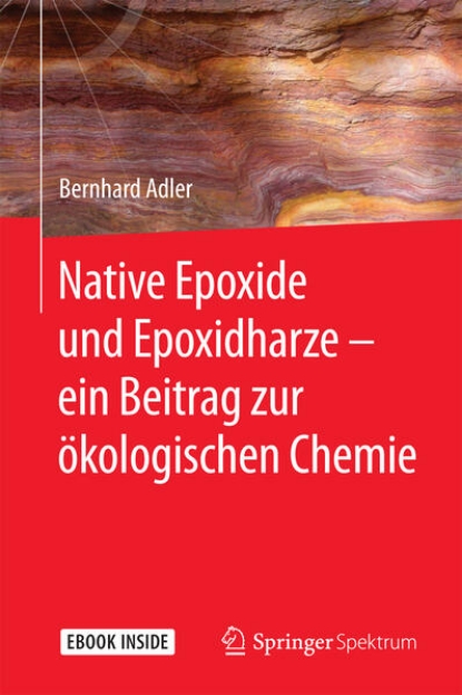 Bild von Native Epoxide und Epoxidharze - ein Beitrag zur ökologischen Chemie (eBook)