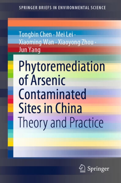 Bild von Phytoremediation of Arsenic Contaminated Sites in China (eBook)