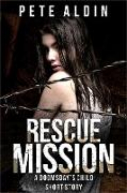 Bild von Rescue Mission (Doomsday's Child, #1.5) (eBook)