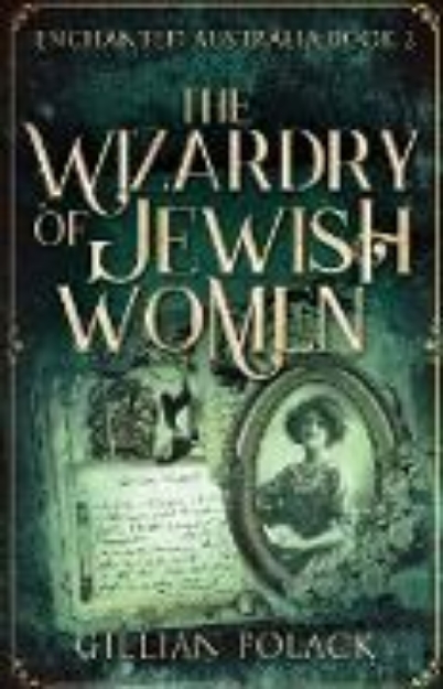 Bild von The Wizardry Of Jewish Women