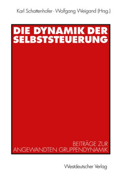 Bild von Die Dynamik der Selbststeuerung