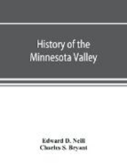 Bild von History of the Minnesota Valley