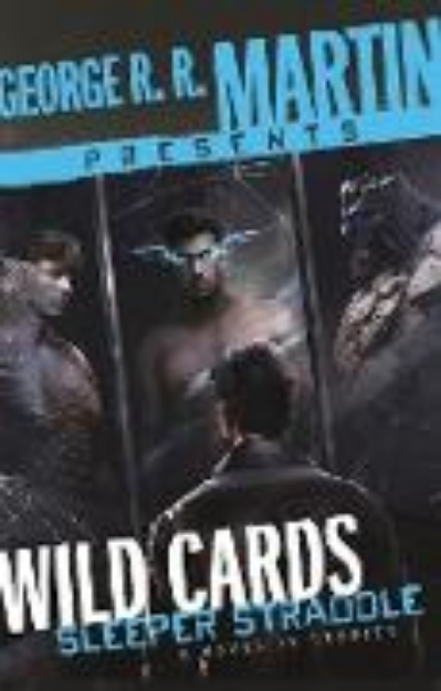 Bild von George R. R. Martin Presents Wild Cards: Sleeper Straddle (eBook)