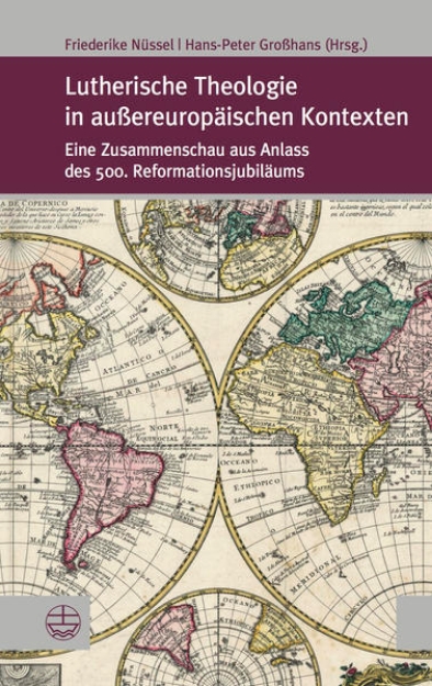 Bild von Lutherische Theologie in außereuropäischen Kontexten (eBook)