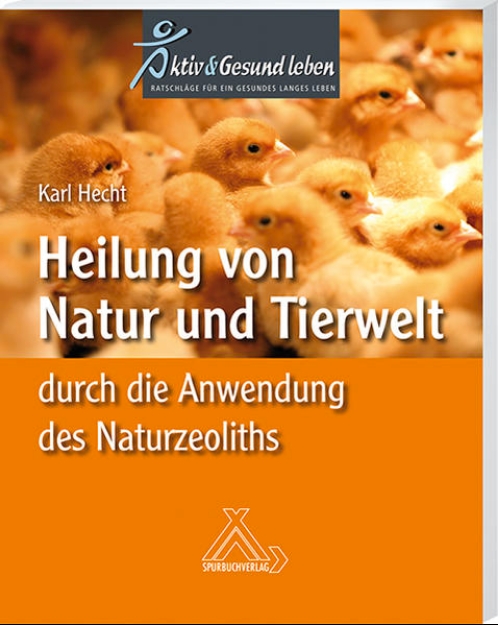 Bild von Heilung von Natur und Tierwelt durch die Anwendung des Naturzeoliths