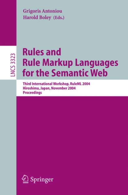 Bild von Rules and Rule Markup Languages for the Semantic Web