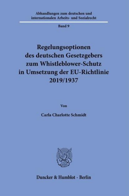 Bild von Regelungsoptionen des deutschen Gesetzgebers zum Whistleblower-Schutz in Umsetzung der EU-Richtlinie 2019/1937