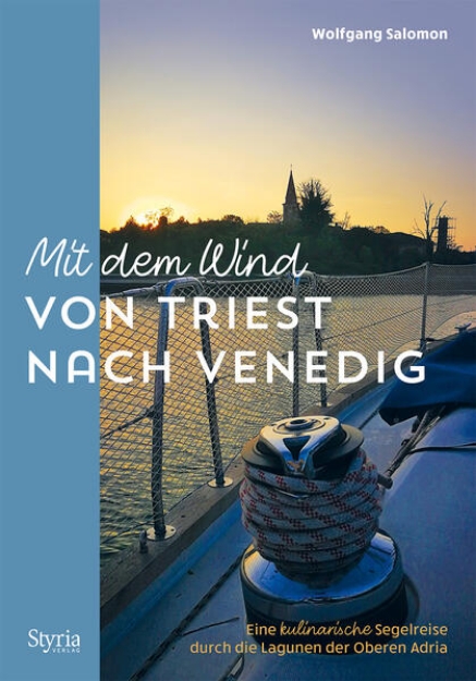 Bild von Mit dem Wind von Triest nach Venedig