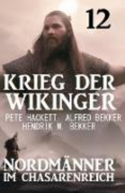 Bild von Nordmänner im Chasarenreich: Krieg der Wikinger 12 (eBook)