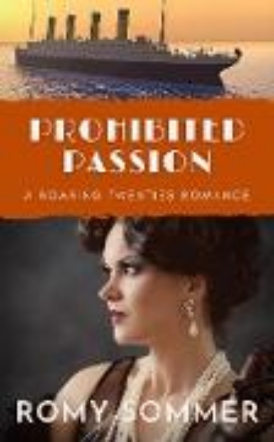 Bild von Prohibited Passion (Roaring Twenties Romances, #3) (eBook)