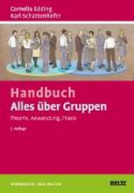 Bild von Handbuch Alles über Gruppen: Theorie, Anwendung, Praxis (eBook)