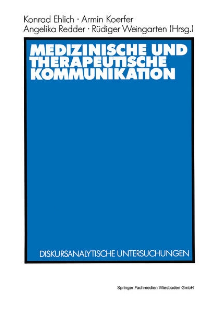 Bild von Medizinische und therapeutische Kommunikation (eBook)