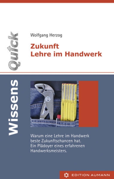 Bild von WissensQuick: Zukunft Lehre im Handwerk (eBook)