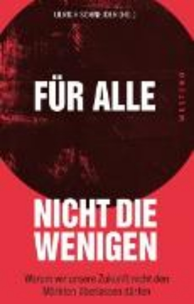 Bild von Für alle, nicht die Wenigen (eBook)