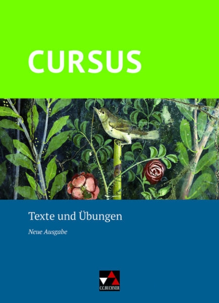 Bild von Cursus - Neue Ausgabe Texte und Übungen